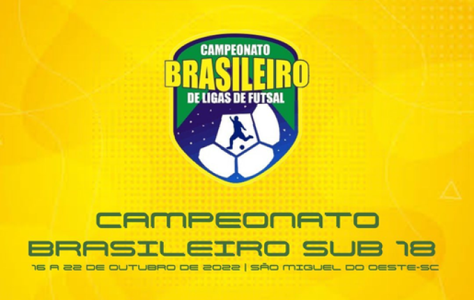 Campeonato Brasileiro de Futsal Sub-18 tem chaves e jogos da 1ª fase definidos
