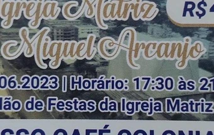 Tradicional café colonial da igreja matriz será no mês que vem em SMOeste
