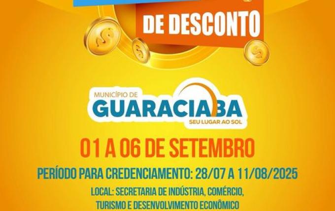 Empresas podem se credenciar para participar da Semana D de Descontos em Guaraciaba