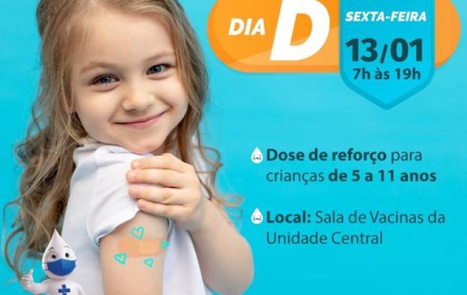 Saúde realiza Dia D para dose de reforço em crianças de 5 a 11 anos