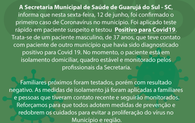 Guarujá do Sul confirma o 1º caso de Covid 19