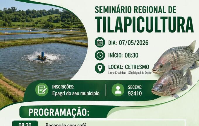 Seminário regional vai debater manejo e alta produtividade de tilápias em São Miguel do Oeste