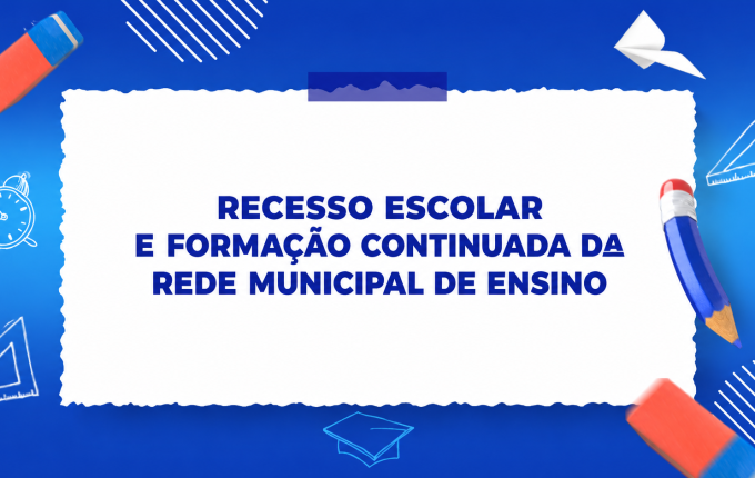Rede Municipal de São Miguel do Oeste define cronograma do recesso escolar