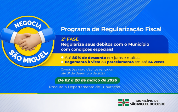 Contribuintes têm até 20 de março para regularizar dívidas em São Miguel do Oeste