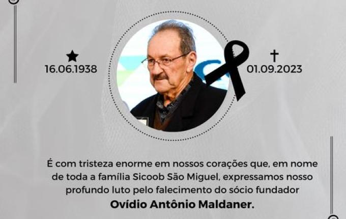 Sicoob São Miguel lamenta falecimento de sócio fundador