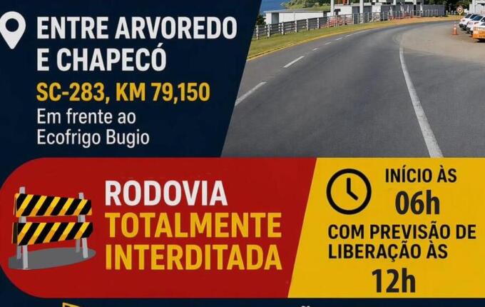 PMRv anuncia interdição total na SC-283 entre Arvoredo e Chapecó neste domingo