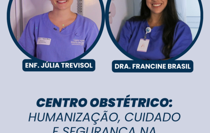 Centro Obstétrico: humanização, cuidado e segurança na chegada dos bebês