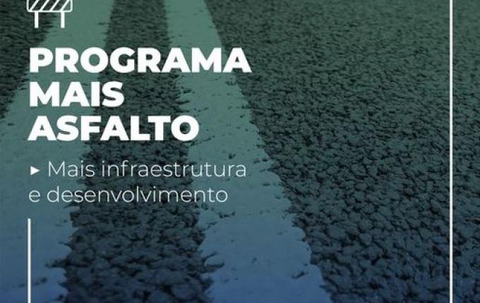 Programa Mais Asfalto possui alternativa para pavimentações em estradas
