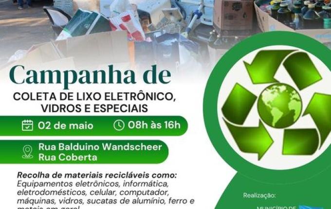Iporã do Oeste promove Campanha de Coleta de Lixo Eletrônico, Vidros e Especiais nesta sexta