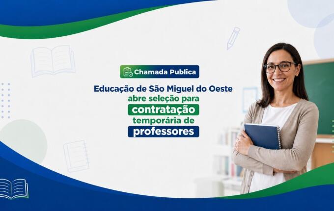 São Miguel do Oeste abre chamada pública para contratação temporária de professores