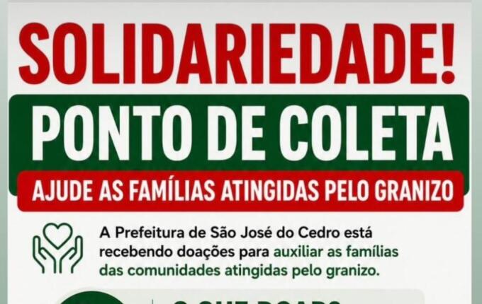 Prefeitura arrecada doações para famílias atingidas pelo granizo em São José do Cedro