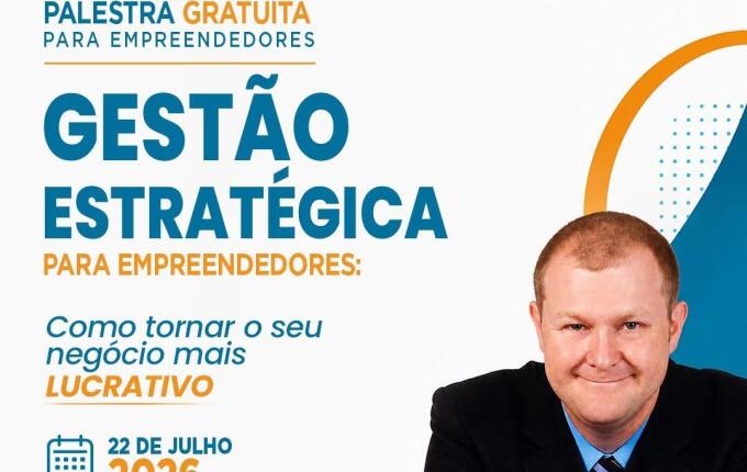 Secretaria e CDL promovem palestra gratuita para empreendedores em Guaraciaba